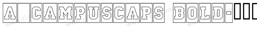 a_CampusCaps Bold字体转换